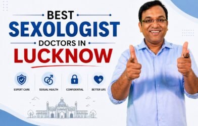 Best Sexologist Doctors in Lucknow