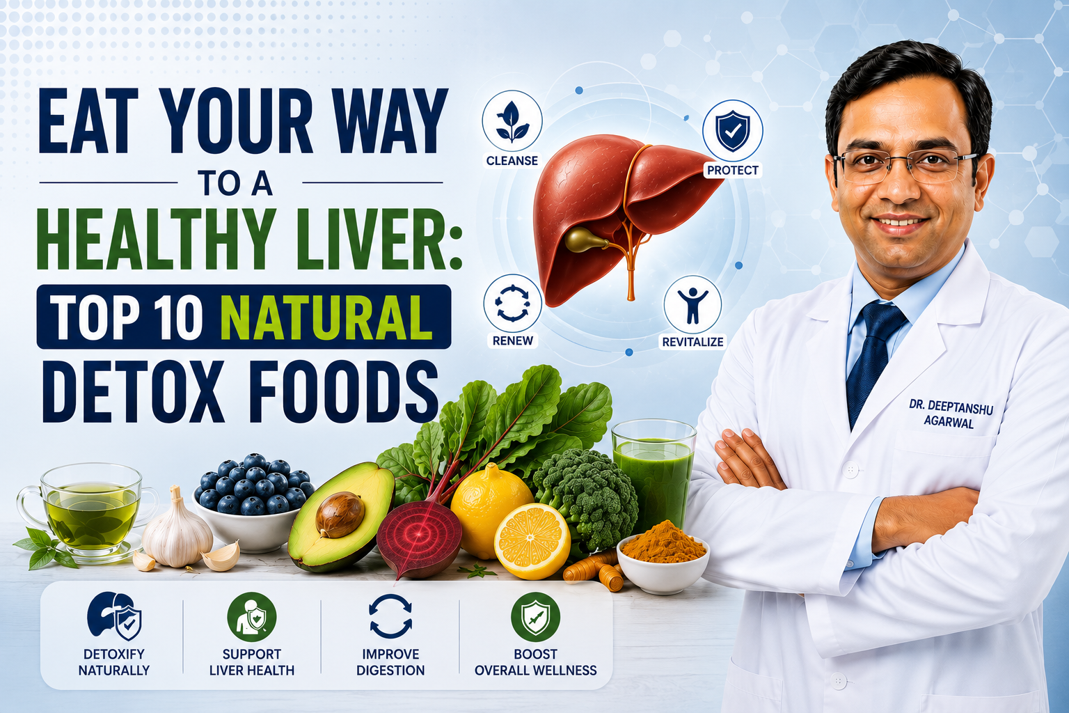 Top 10 Natural Detox Foods For Liver