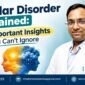 Bipolar Disorder Explained 5 Important Insights You Cant Ignore 85x85