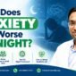 Why Does Anxiety Get Worse at Night 85x85